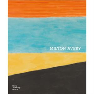 Milton Avery by March Avery Cavanaugh