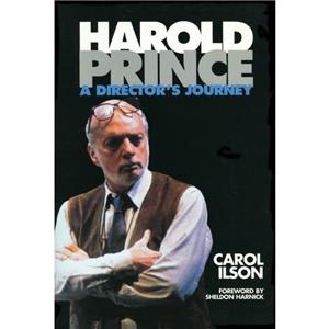 Harold Prince by Carol Ilson