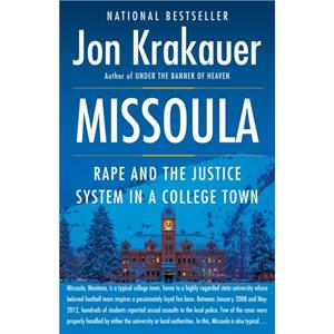 Missoula by Jon Krakauer