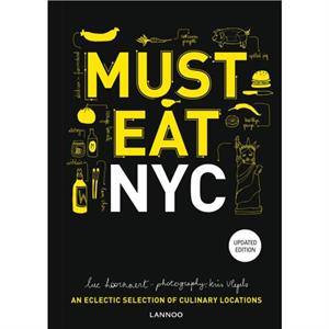 Must Eat NYC by Luc Hoornaert