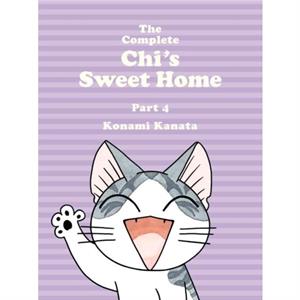 The Complete Chis Sweet Home Vol. 4 by Kanata Konami