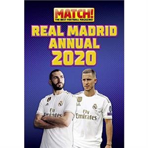 Match Real Madrid Annual 2020 by Pillar Box Red Publishing