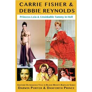 Carrie Fisher  Debbie Reynolds by Danforth Prince