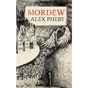 Mordew by Alex Pheby