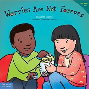 Worries Are Not Forever Best Behavior by Elizabeth Verdick