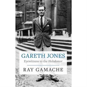 Gareth Jones by Ray Gamache