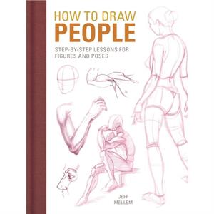 How To Draw People by Jeff Mellem