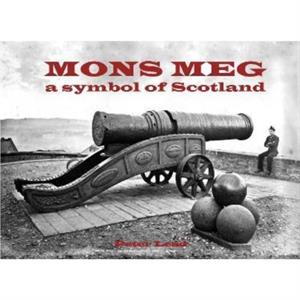 Mons Meg by Peter Lead