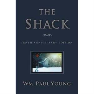 The Shack Special Edition by William P Young