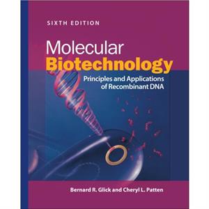 Molecular Biotechnology by Cheryl L. Patten