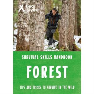 Bear Grylls Survival Skills Forest by Bear Grylls