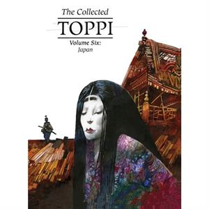 The Collected Toppi vol.6 by Sergio Toppi