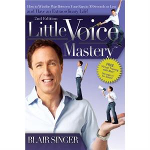 Little Voice Mastery by Blair Singer