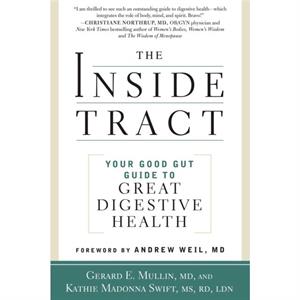 The Inside Tract by Weil & Andrew & M.D.