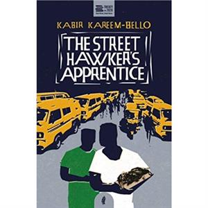 The Street Hawkers Apprentice by Kabir KareemBello