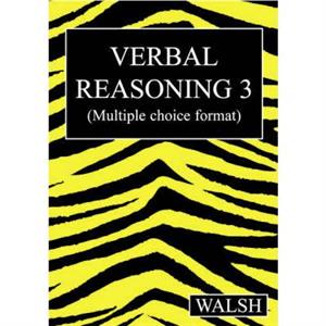 Verbal Reasoning 3 by Barbara Walsh