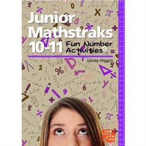 Junior Mathstraks by Lesley Higgin