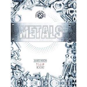 Metals by James Nixon