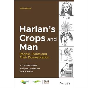 Harlans Crops and Man by Jack R. Harlan