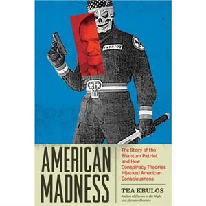 American Madness by Tea Krulos