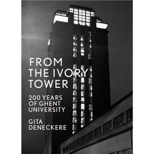 From the Ivory Tower by Gita Deneckere