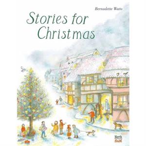Stories for Christmas by Bernadette Watts