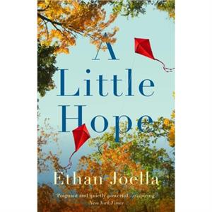 A Little Hope by Ethan Joella