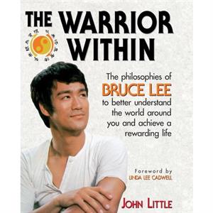 The Warrior Within by John Little