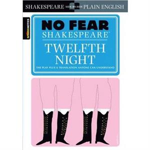 Twelfth Night No Fear Shakespeare by SparkNotes