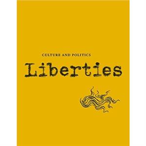 Liberties Journal of Culture and Politics by Leonard Cohen