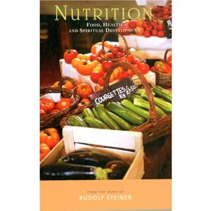 Nutrition by Rudolf Steiner