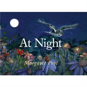 At Night by Margaret Peot