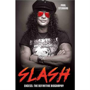 Slash  Surviving Guns N Roses Velvet Revolver and Rocks Snake Pit by Paul Stenning