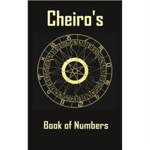 Cheiros Book of Numbers by Pseudonym Cheiro