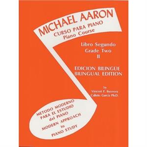 Curso Para Piano Book 2  Michael Aaron Piano Course Spanish amp English Edition by Michael Aaron