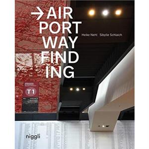 Airport Wayfinding by Sibylle Schlaich