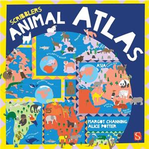 Scribblers Animal Atlas by Margot Channing