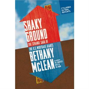 Shaky Ground by Bethany McLean