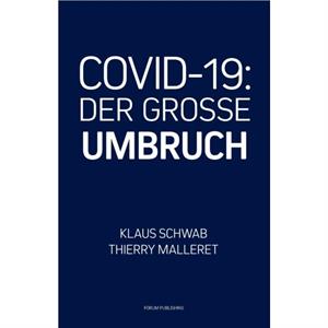 Covid19 by Klaus Schwab