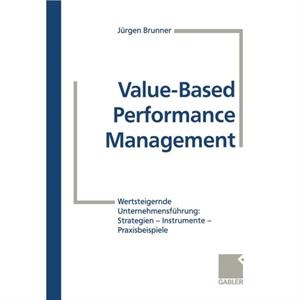 ValueBased Performance Management by Ralf Zaich