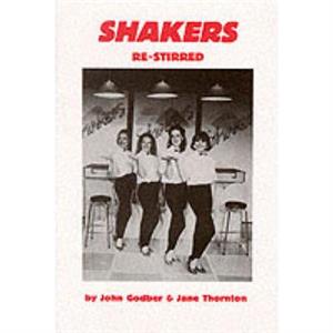 Shakers Restirred by Jane Thornton