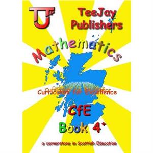 TeeJay Mathematics CfE Level 4 by Thomas Strang