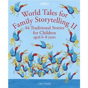 World Tales for Family Storytelling II by Chris Smith