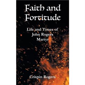 Faith and Fortitude by Crispin Rogers