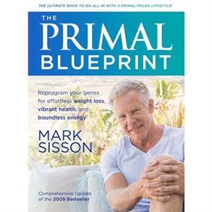 The Primal Blueprint by Mark Sisson