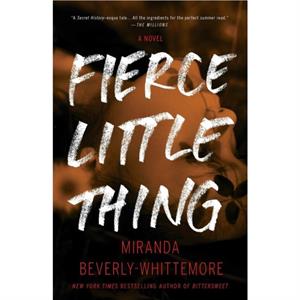 Fierce Little Thing by Miranda BeverlyWhittemore