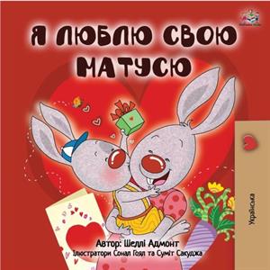 I Love My Mom Ukrainian Book for Kids by Kidkiddos Books