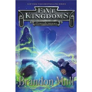 Time Jumpers 5 by Brandon Mull