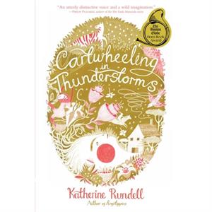 Cartwheeling in Thunderstorms by Katherine Rundell & Illustrated by Melissa Castrillon