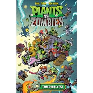 Plants Vs. Zombies Volume 2 Timepocalypse by Ron Chan